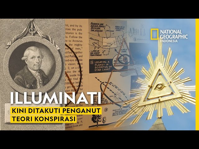 Teori Konspirasi Seputar Illuminati, Ini Penjelasannya!